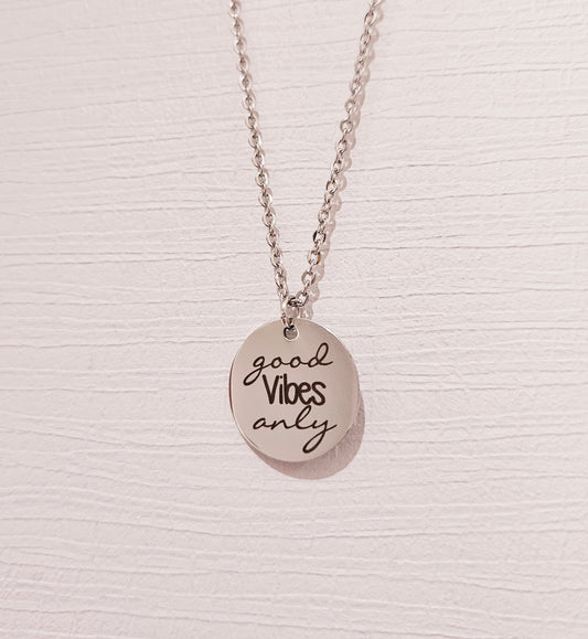 Novah Disc Necklace - Good Vibes Only